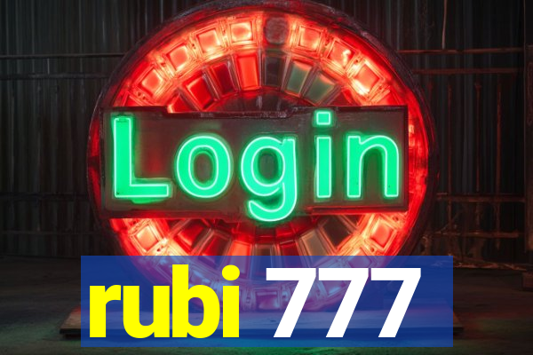 rubi 777